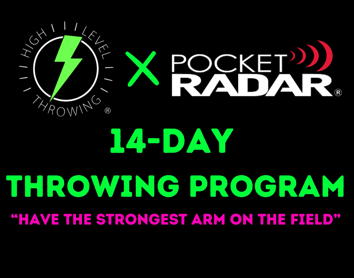 High Level Throwing® x Pocket Radar's 14-Day Throwing Program